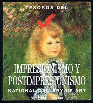 Seller image for TESOROS DEL IMPRESIONISMO Y POSTIMPRESIONISMO. National Gallery of Art. for sale by Librera Torren de Rueda