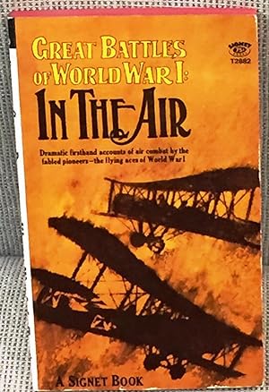 Image du vendeur pour Great Battles of World War I: In the Air mis en vente par My Book Heaven