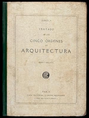 Tratado Práctico Elemental de Arquitectura ó Estudio de los cinco órdenes / según J.-B. de Viñola...