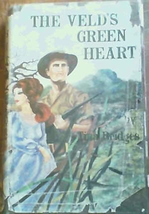 Seller image for The Veld's Green Heart for sale by Chapter 1