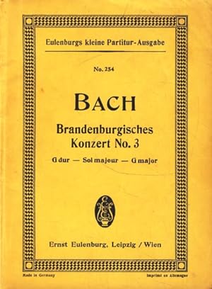 Brandenburgisches Konzert No. 3, G dur für 3 Violinen ;.