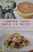 Image du vendeur pour COMIDA SANA PARA LA MUJER mis en vente par ALZOFORA LIBROS