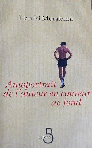 Bild des Verkäufers für Autoportrait de l'auteur en coureur de fond zum Verkauf von Librairie La forêt des Livres