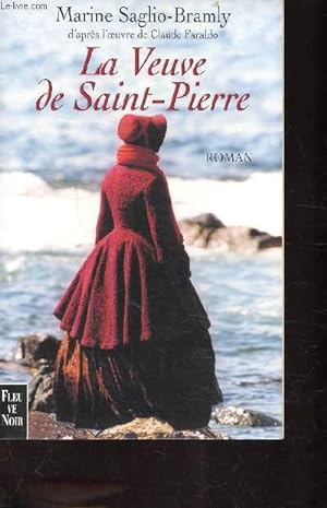 Seller image for LA VEUVE DE SAINT-PIERRE for sale by Le-Livre
