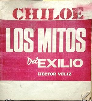 Chiloé : Los mitos del exilio