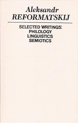 Imagen del vendedor de Selected Writings: Philology, Linguistics, Semiotics a la venta por Goulds Book Arcade, Sydney