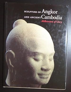Image du vendeur pour Sculpture of Angkor and Ancient Cambodia: Millennium of Glory mis en vente par Jeff Irwin Books