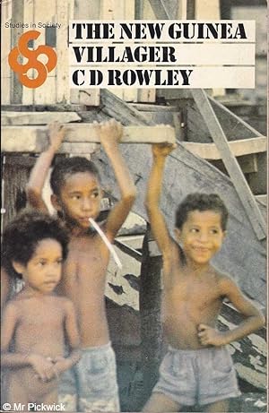 Seller image for The New Guinea Villager: A Retrospect from 1964 for sale by Mr Pickwick's Fine Old Books