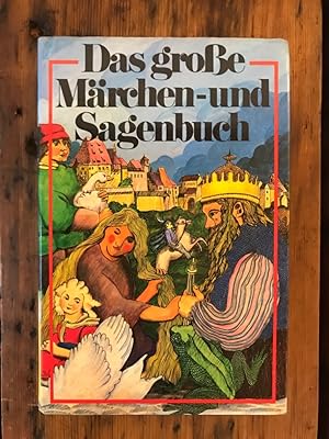 Immagine del venditore per Das groe Mrchen- und Sagenbuch venduto da Antiquariat Liber Antiqua