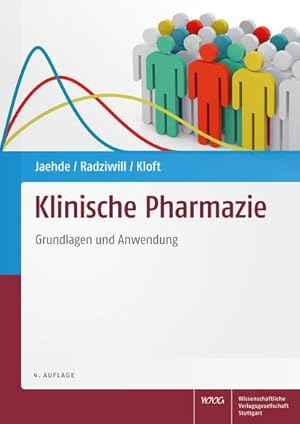 Seller image for Klinische Pharmazie : Grundlagen und Anwendung for sale by AHA-BUCH GmbH