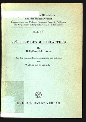 Seller image for Sptlese des Mittelalters. II. Religise Schrifttum. Texte des spten Mittelalters und der frhen Neuzeit, Heft 19. for sale by Antiquariat Bookfarm