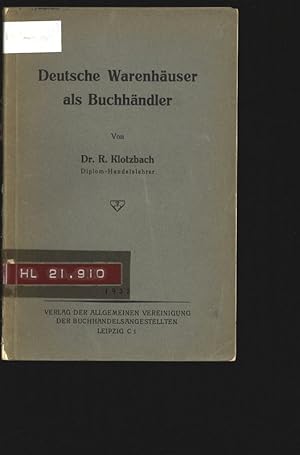 Bild des Verkufers fr Deutsche Warenhuser als Buchhndler. zum Verkauf von Antiquariat Bookfarm