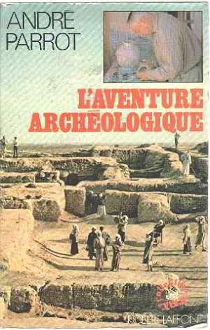 Seller image for L'aventure archologique for sale by crealivres