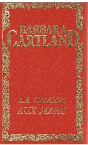 Seller image for La chasse aux Maris for sale by Joie de Livre