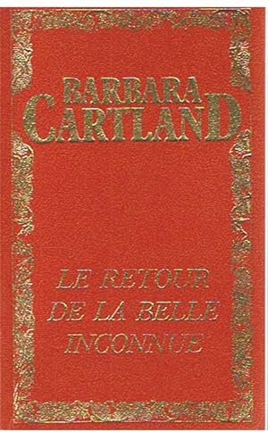 Seller image for Le retour de la belle inconnue for sale by Joie de Livre
