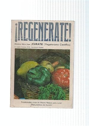 Seller image for Regenerate tomo recopilando numero 10,11,12,13,2,1: libro/revista vegetarismo cientifico for sale by El Boletin