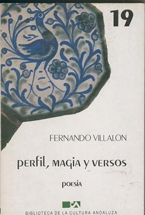 Imagen del vendedor de Perfil, magia y versos (poesia) a la venta por El Boletin