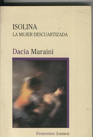 Seller image for Isolina la mujer descuartizada for sale by El Boletin