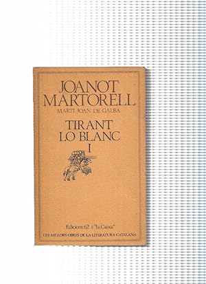 Seller image for Tirant lo blanc Volumen I ( edicion 1983 ) for sale by El Boletin