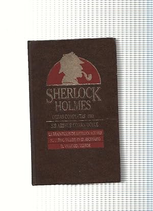 Imagen del vendedor de La reaparicion de Sherlock Holmes-Su ultimo saludo en el escenario-El valle del terror a la venta por El Boletin