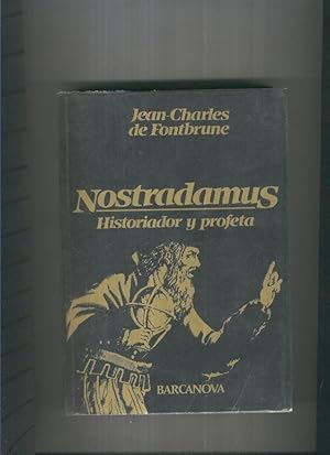 Seller image for Nostradamus. Historiador y profeta ( novena edicion 1982 ) for sale by El Boletin