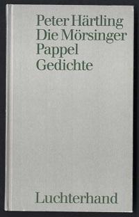 Bild des Verkufers fr Die Mrsinger Pappel. zum Verkauf von Antiquariat  Jrgen Fetzer