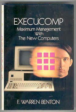 Execucomp: Maximum Management with the New Computers