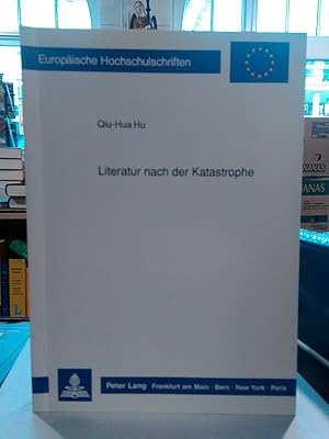 Imagen del vendedor de Literatur nach der Katastrophe. a la venta por Antiquariat Thomas Nonnenmacher
