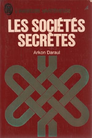 Seller image for Les socits secrtes for sale by librairie philippe arnaiz