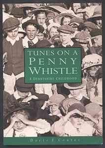 Tunes on a Penny Whistle: A Derbyshire Childhood