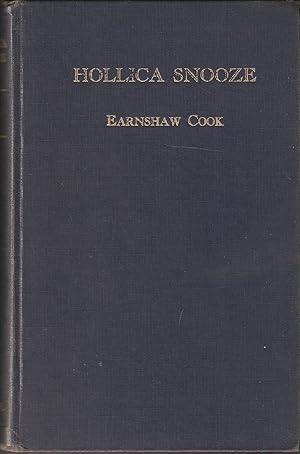 Seller image for HOLLICA SNOOZE. By Earnshaw Cook. for sale by Coch-y-Bonddu Books Ltd