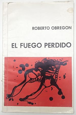 El Fuego Perdido, 1966-68