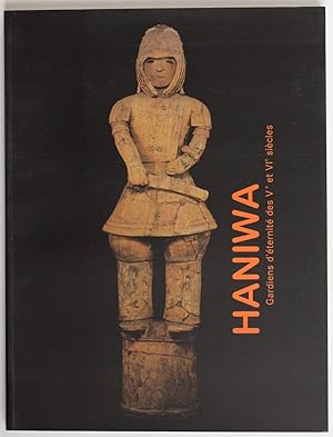 Haniwa, gardiens d'éternité des Ve et VIe siècles