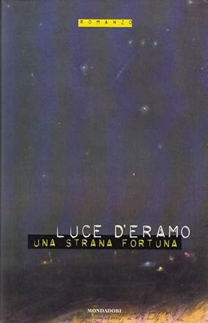 Seller image for Una strana fortuna for sale by Arca dei libri di Lorenzo Casi