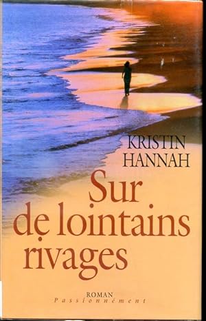 Imagen del vendedor de Sur de lointains rivages a la venta por Librairie Le Nord