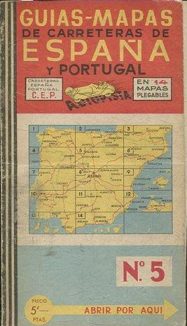 GUIAS-MAPAS DE CARRETERAS DE ESPAÑA Y PORTUGAL Nº5 ( EN 14 MAPAS PLEGABLES).