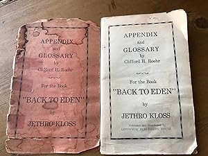 Imagen del vendedor de Appendix and Glossary for the Book "Back To Eden" a la venta por H&G Antiquarian Books