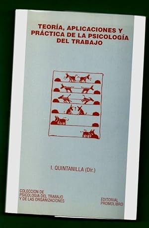 Bild des Verkufers fr TEORIA, APLICACIONES Y PRACTICA DE LA PSICOLOGIA DEL TRABAJO. zum Verkauf von Librera DANTE