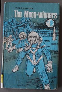 Imagen del vendedor de The Moon-Winners. (Men Walking on Moon cover); a la venta por Comic World