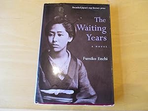Seller image for The Waiting Years: A Novel for sale by Stillwaters Environmental Ctr of the Great Peninsula Conservancy