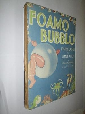 Foamo Bubblo.Fairyland For Littlefolk