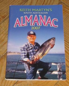 Keith Martyn's South Australian Almanac 2007