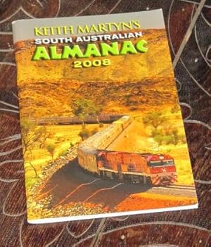 Keith Martyn's South Australian Almanac 2008