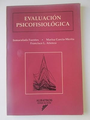 Evaluación Psicofisiológica