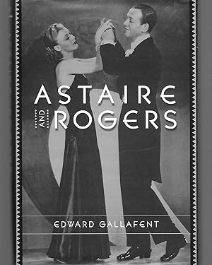 Image du vendeur pour Astaire And Rogers mis en vente par Thomas Savage, Bookseller