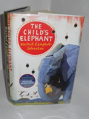 Seller image for The Child's Elephant for sale by Gil's Book Loft