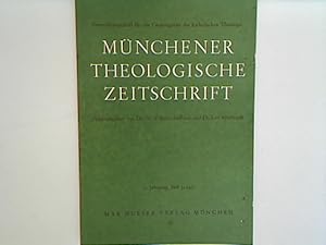 Bild des Verkufers fr berlegungen zur Sprachgestalt und zur Grenze des Dogmas. in: 3.Heft 1970 - Mnchener Theologische Zeitschrift. Vierteljahresschrift fr das Gesamtgebiet der katholischen Theologie. zum Verkauf von books4less (Versandantiquariat Petra Gros GmbH & Co. KG)