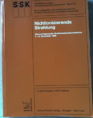 Seller image for Nichtionisierende Strahlung: Klausurtagung der Strahlenschutzkommission 7.-9. Dezember 1988 for sale by books4less (Versandantiquariat Petra Gros GmbH & Co. KG)