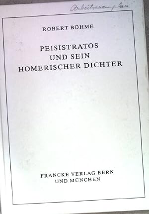 Seller image for Peisistratos und sein homerischer Dichter : 1 Kap. Prolegomena ad Homerum. for sale by books4less (Versandantiquariat Petra Gros GmbH & Co. KG)