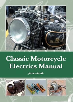 Seller image for Classic Motorcycle Electrics Manual for sale by GreatBookPrices